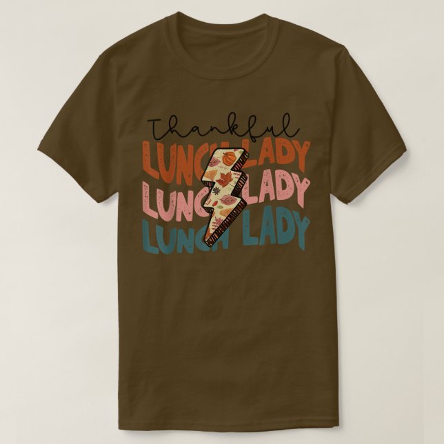 Camiseta Fall Season Autumn Thankful Lunch Lady Thanksgivin (Diseño del anverso)