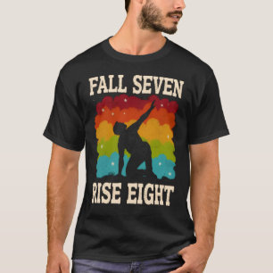 Camiseta Fall Seven Rise Eight – Motivational Quotes