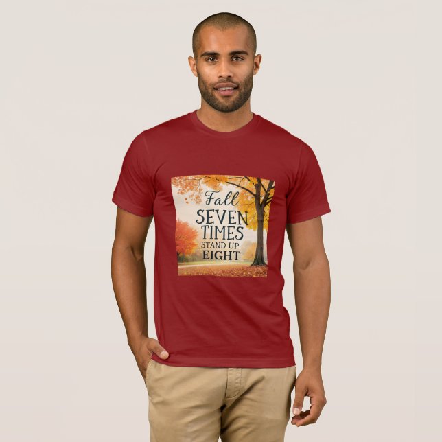 Camiseta Fall Seven Times, Stand Up Eight | Japanese Resili (Anverso completo)