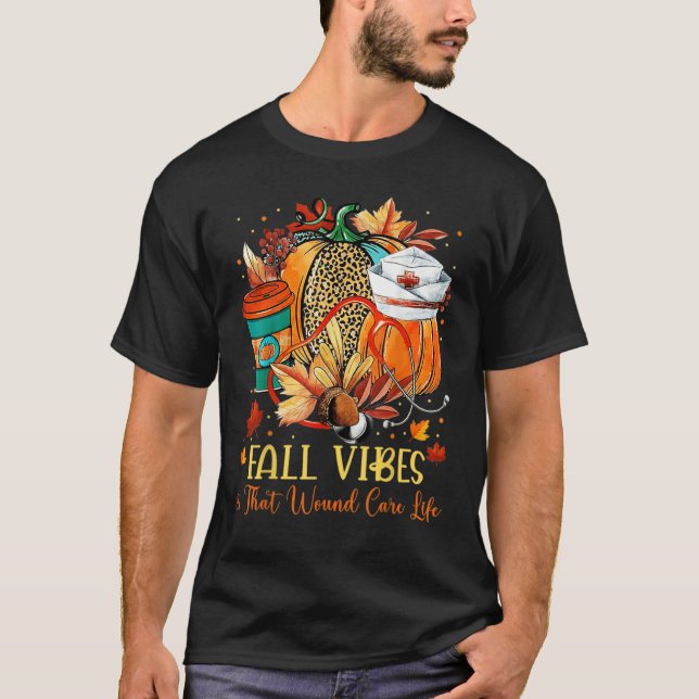 Camiseta Fall Vibes That Nurse Life Nurse  Nurse Happy Nurs (Anverso)