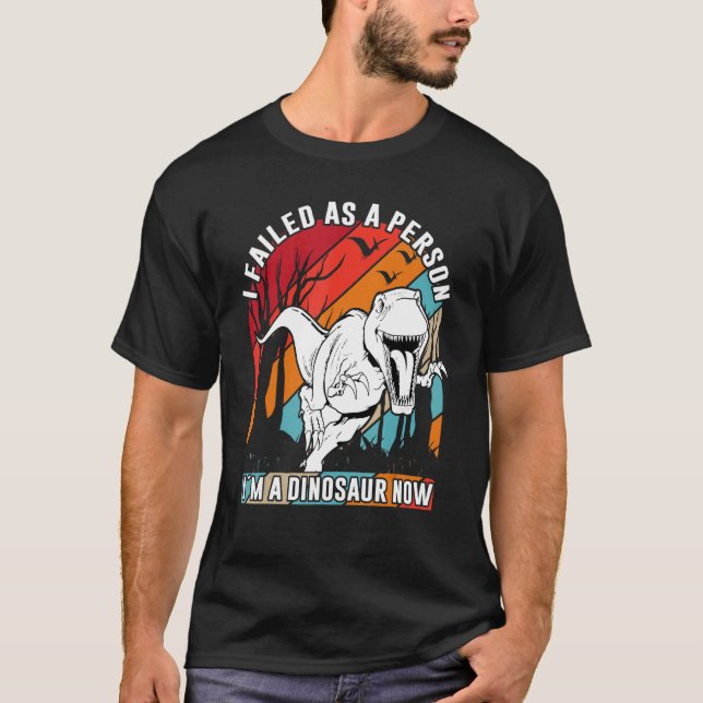 Camiseta Fallé como persona soy dinosaurio 7 (Anverso)