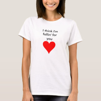 Camiseta Fallin' For You