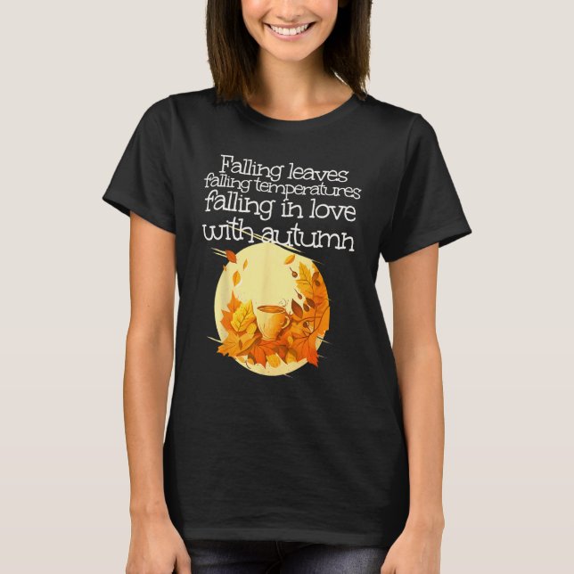 Camiseta Falling temperatures with warm Autumn Drink for Fa (Anverso)