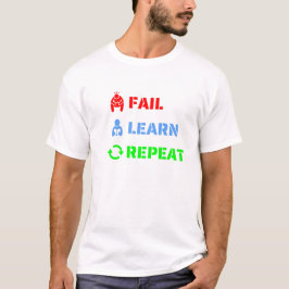 Camiseta Fallo, aprende, repite