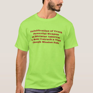 Camiseta Falsificación de la verdad