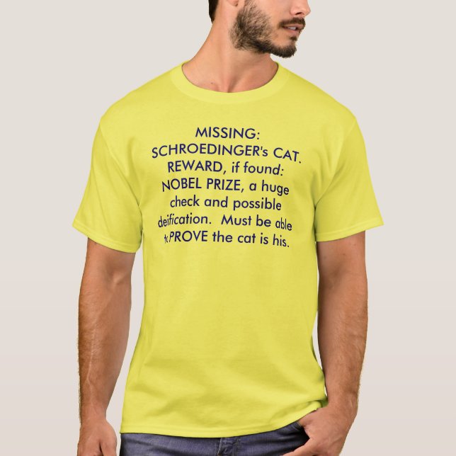 Camiseta FALTA:  EL CAT DE SCHROEDINGER.  RECOMPENSA, si (Anverso)