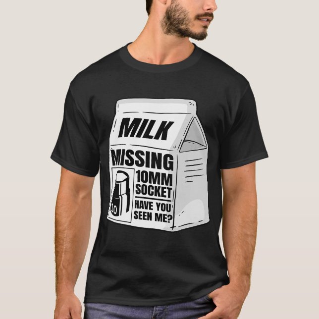 Camiseta Faltan 10 mm Socket Milk Carton Funny Car Mechanic (Anverso)
