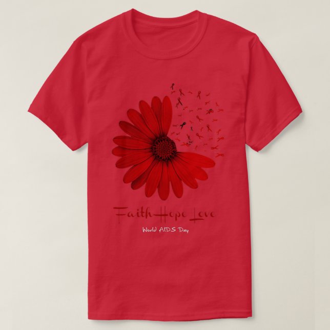 Camiseta Falth Hope World AIDS Day Awareness Daiser Flower  (Diseño del anverso)