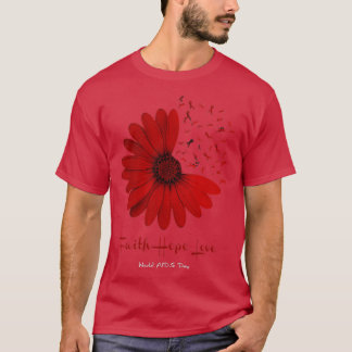 Camiseta Falth Hope World AIDS Day Awareness Daiser Flower