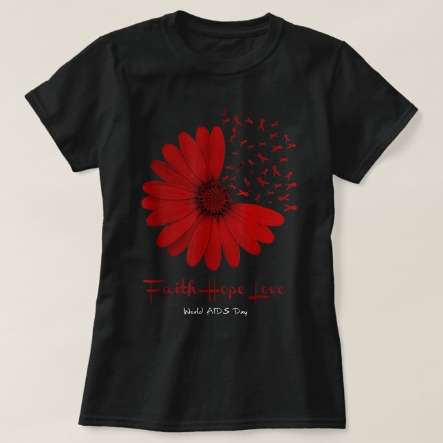 Camiseta Falth Hope World AIDS Day Awareness Daiser Flower  (Diseño del anverso)