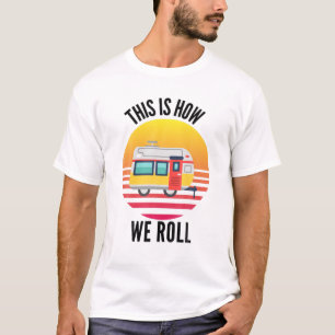 Camiseta Familia Así Es Como Hacemos Trailer De Viajes De C