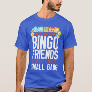 Camiseta Familia Bingo Player Friends Besties