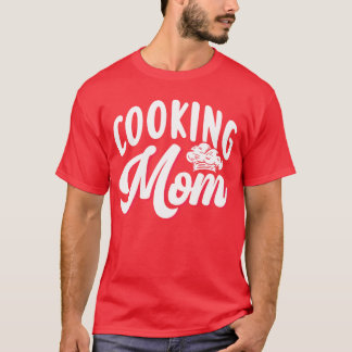 Camiseta Familia Cocinando Mamá Madre Madre Cocinar
