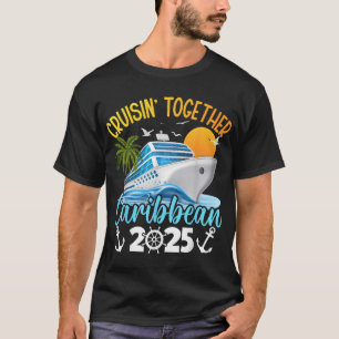 Camiseta Familia Cruise Together Caribbean Cruise 2025