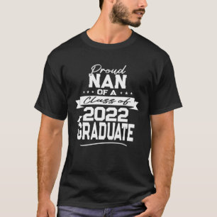 Camiseta Familia De Graduación Orgullosa Nan - Clase De Gra