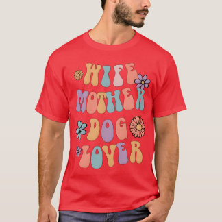 Camiseta Familia de la esposa madre del perro amante del pe