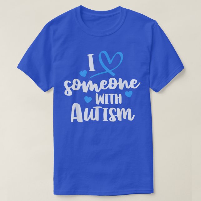 Camiseta Familia del Autismo Me Encanta Alguien Con Concien (Diseño del anverso)