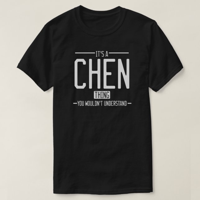 Camiseta Familia divertida de apellidos Chen (Diseño del anverso)