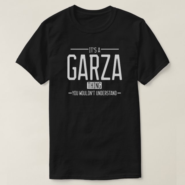Camiseta Familia divertida de apellidos Garza (Diseño del anverso)