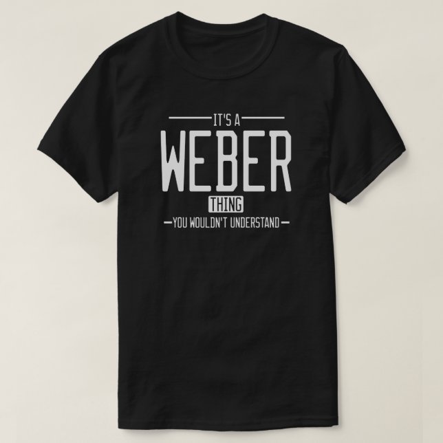 Camiseta Familia divertida de apellidos Weber (Diseño del anverso)