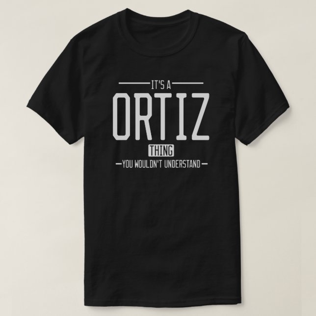 Camiseta Familia divertida del apellido Ortiz (Diseño del anverso)