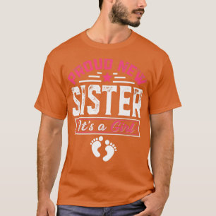 Camiseta Familia divertida Orgullosa Nueva Hermana Es Un Gé