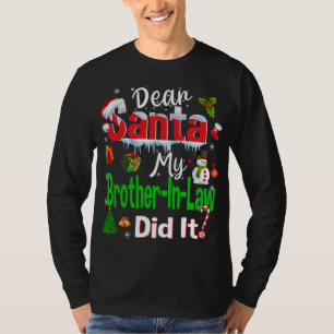 Camiseta Familia Divertida Querida Santa Mi Cuñado Lo Hizo.