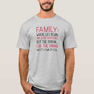 Camiseta Familia donde empieza la vida, el amor nunca termi