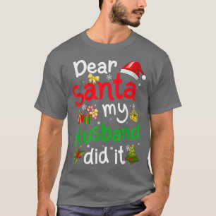 Camiseta Familia Graciosa Querida Santa Mi Esposo Lo Hizo C