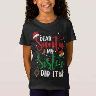 Camiseta Familia Graciosa Querida Santa Mi Hermana Lo Hizo 