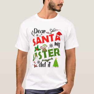 Camiseta Familia Graciosa Querida Santa Mi Hermana Lo Hizo 