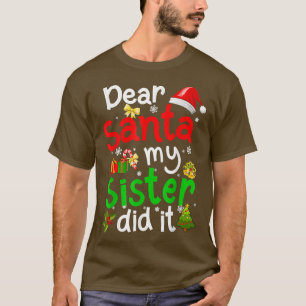 Camiseta Familia Graciosa Querida Santa Mi Hermana Lo Hizo 