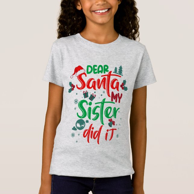 Camiseta Familia Graciosa Querida Santa Mi Hermana Lo Hizo  (Anverso)