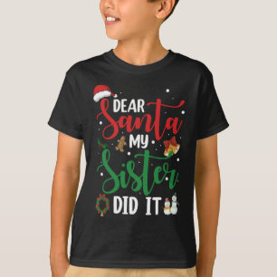 Camiseta Familia Graciosa Querida Santa Mi Hermana Lo Hizo