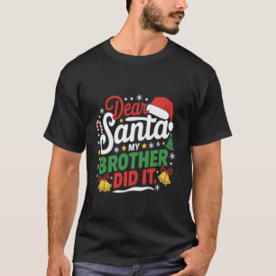 Camiseta Familia Graciosa Querida Santa Mi Hermano Lo Hizo 