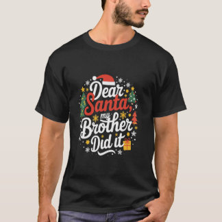 Camiseta Familia Graciosa Querida Santa Mi Hermano Lo Hizo