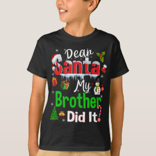 Camiseta Familia Graciosa Querida Santa Mi Hermano Lo Hizo