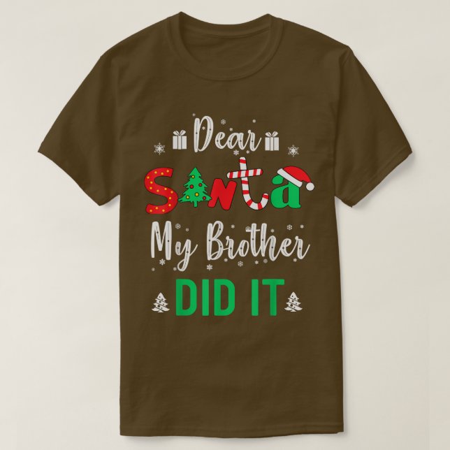Camiseta Familia Graciosa Querida Santa Mi Hermano Lo Hizo  (Diseño del anverso)