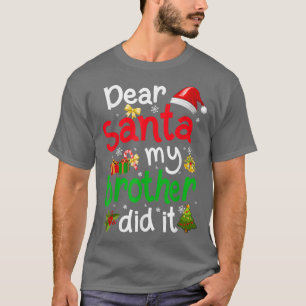 Camiseta Familia Graciosa Querida Santa Mi Hermano Lo Hizo 