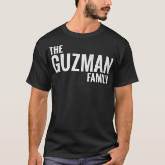 Camiseta Familia Guzmán Apellido Guzmán Apellido Guzmán