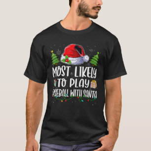 Camiseta Familia Más Probable Para Jugar Al Béisbol Con San