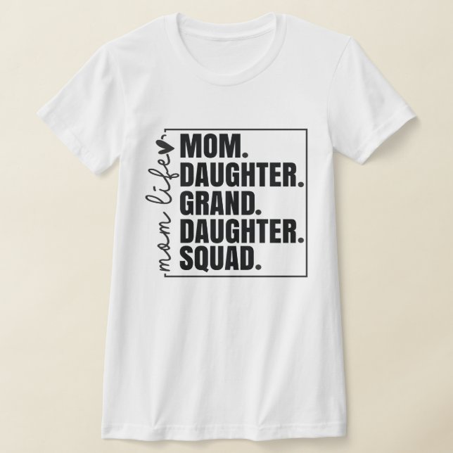 Camiseta Familia Matando a Mamá Hija Nieta Sqyad (Distribución)