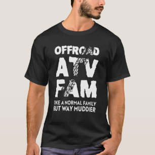 Camiseta Familia Off Road ATV Fam Quad 4 Wheels