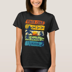 Camiseta Familia Punta Cana Dominican Vacation 2022