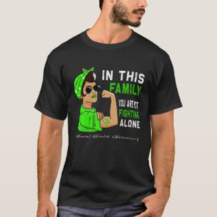 Camiseta Familia Que No Estás Luchando Sola Por La Salud Me