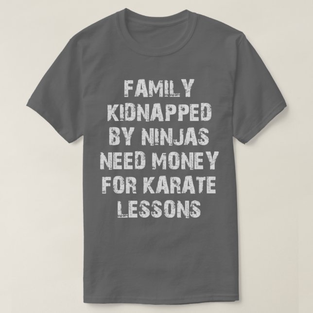 CAMISETA FAMILIA SECUESTRADA POR NINJAS NECESITA DINERO PAR (Diseño del anverso)