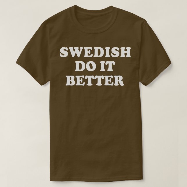 Camiseta Familia Sueca Do It Better (Diseño del anverso)