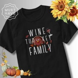 Camiseta Familia Thankending Wine Turkey