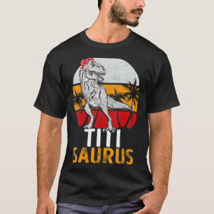 Camiseta Familia Titisaurus T Rex Dinosaur Titi Saurus