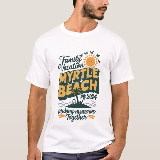 Camiseta Familia Vacation Myrtle Beach 2024 Haciendo Recuer (Anverso)